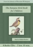 The Burgess Bird Book for Children Audiobook CD Set - St. Clare Heirloom Seeds
